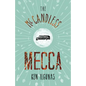 The McCandless Mecca: A Pilgrimage to the Magic Bus of the Stampede Trail - Paperback