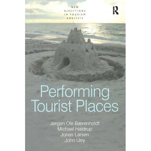 Performing Tourist Places - Paperback