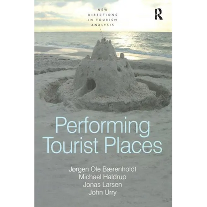 Performing Tourist Places - Paperback