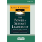 The Power of Servant-Leadership [Standard Large Print 16 Pt Edition] - Paperback