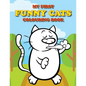 My First Funny Cats Colouring Book: Full of adorable cat pictures for the little ones to colour - Paperback