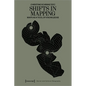 Shifts in Mapping: Maps as a Tool of Knowledge - Paperback