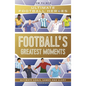 Football's Greatest Moments: Volume 79 - Paperback