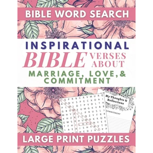 Inspirational Bible Verses Word Search About Marriage, Love, and Commitment Large Print Puzzles: For Couples and Singles Whose Lives Are Grounded In T - Paperback
