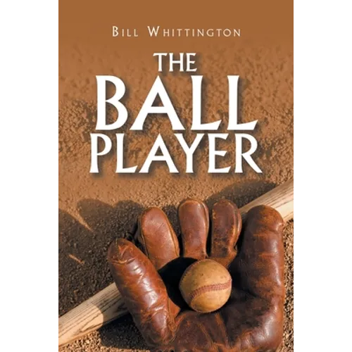 The Ball Player - Paperback