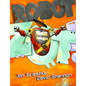 Robot Zot! - Hardcover