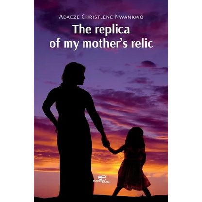 The replica of my mother's relic - Paperback