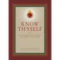 Know Thyself: 100 Guided Meditations on Humility of Heart - Hardcover