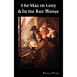 The Man in Grey and in the Rue Monge - Hardcover