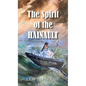 The Spirit of the Hainault - Hardcover