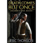 Death Comes But Once - Paperback