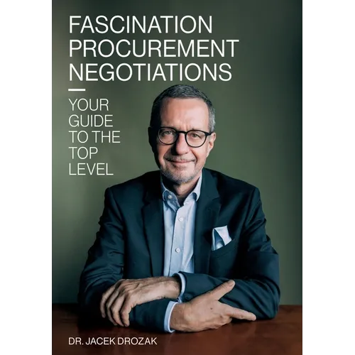 Fascination procurement negotiations: Your guide to the top level - Paperback