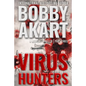 Virus Hunters 3: A Medical Thriller - Paperback