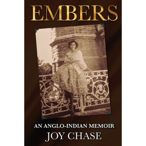 Embers: An Anglo-Indian Memoir - Paperback