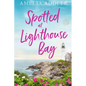 Spotted at Lighthouse Bay - Paperback