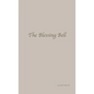 The Blessing Bell - Hardcover