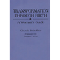 Transformation Through Birth: A Woman's Guide - Paperback