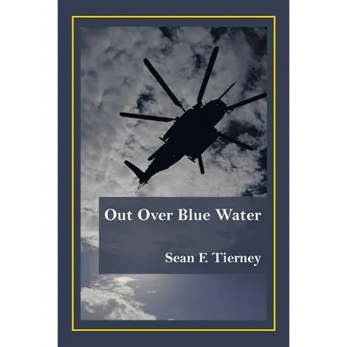 Out over Blue Water - Paperback