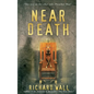 Near Death - Paperback