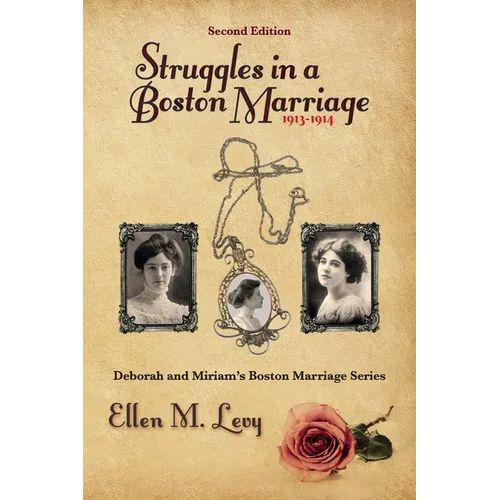 Struggles in a Boston Marriage, Second Edition - Paperback
