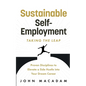 Sustainable Self-Employment: Taking the Leap - Paperback