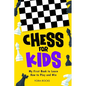 Chess for Kids: My First Book to Learn How to Play and Win - Paperback