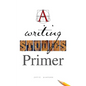 A Writing Studies Primer - Paperback