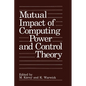 Mutual Impact of Computing Power and Control Theory - Hardcover