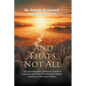 And That's Not All - Paperback