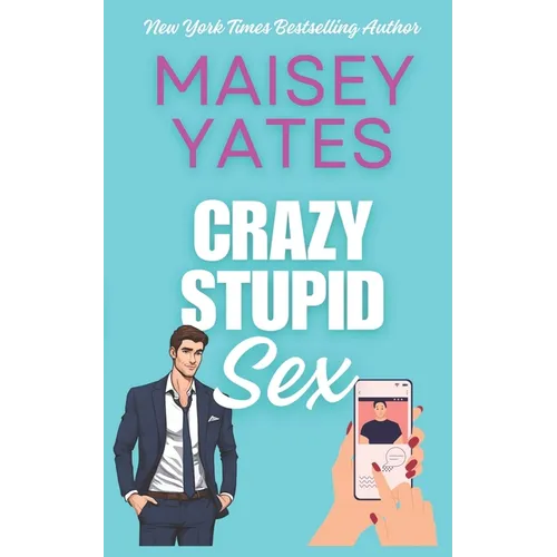 Crazy Stupid Sex - Paperback