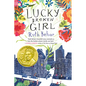 Lucky Broken Girl - Hardcover