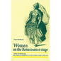 Women on the Renaissance Stage: Anna of Denmark and Female Masquing in the Stuart Court 1590-1619 - Paperback