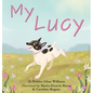 My Lucy - Hardcover