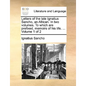 Letters of the Late Ignatius Sancho, an African. in Two Volumes. to Which Are Prefixed, Memoirs of His Life. ... Volume 1 of 2 - Paperback