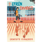 Efrén Divided - Hardcover
