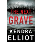 The Next Grave - Hardcover