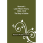 Newark's Last Fifteen Years, 1904-1919. The Story in Outline - Paperback