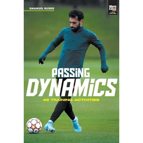 Passing Dynamics: 46 training activities - Paperback