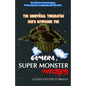 The Unofficial Tokusatsu Fan's Handbook for GAMERA, SUPER MONSTER: 宇宙怪獣ガメラ - Paperback