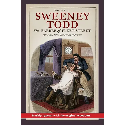 Sweeney Todd, The Barber of Fleet-Street: Vol. I: Original title: The String of Pearls - Paperback