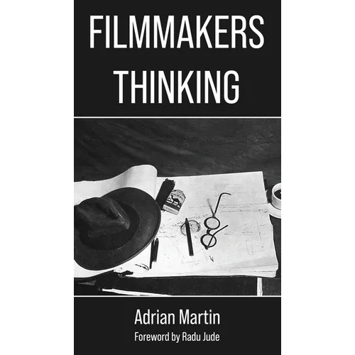Filmmakers Thinking - Hardcover