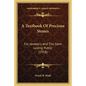 A Textbook Of Precious Stones: For Jewelers And The Gem-Loving Public (1918) - Paperback