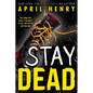 Stay Dead - Hardcover