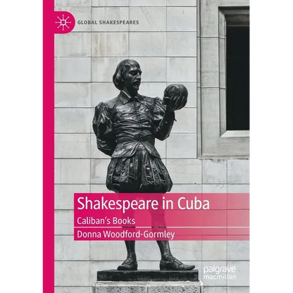 Shakespeare in Cuba: Caliban's Books - Paperback