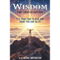 Wisdom That Creates Success - Paperback