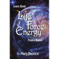 Learn About Life Force Energy From A Master - Paperback