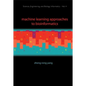 Machine Learning Approaches to Bi..(V4) - Hardcover