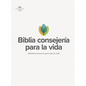 Rvr 1960 Biblia de Estudio Consejería Para La Vida, Tapa Dura: Sabiduría Práctica Para Toda La Vida - Hardcover