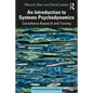 An Introduction to Systems Psychodynamics: Consultancy Research and Training - Paperback