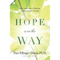 Hope Is On The Way: How God Reveals a Wellspring of Help on Easter Saturday - Paperback